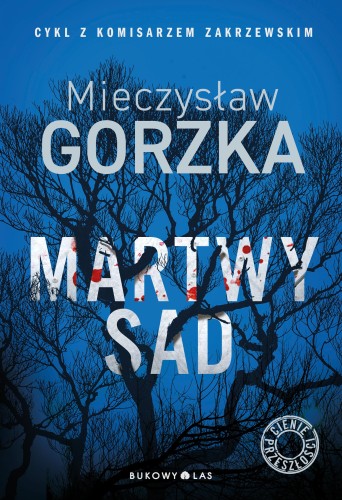 Przejdź do produktu MARTWY SAD. CIENIE PRZESZŁOŚCI. TOM 1