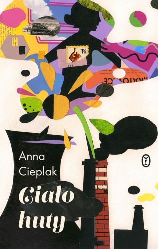 Przejdź do produktu CIAŁO HUTY, ANNA CIEPLAK
