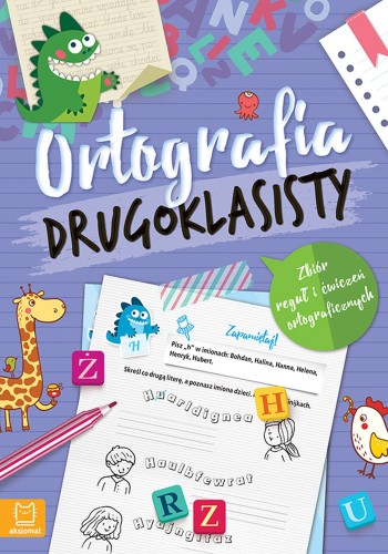 Przejdź do produktu ORTOGRAFIA DRUGOKLASISTY. ZBIÓR REGUŁ I...
