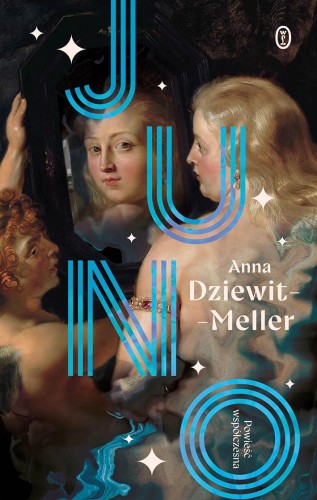 Przejdź do produktu JUNO, ANNA DZIEWIT-MELLER