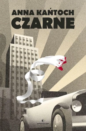 Czarne, Anna Kańtoch