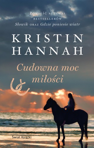 Przejdź do produktu CUDOWNA MOC MIŁOŚCI, KRISTIN HANNAH