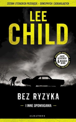 Przejdź do produktu BEZ RYZYKA, LEE CHILD