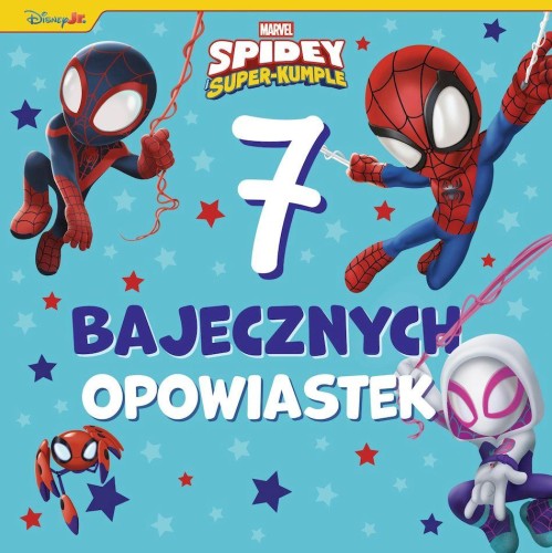 Przejdź do produktu SPIDEY I SUPER-KUMPLE MARVEL. 7 BAJECZNYCH...