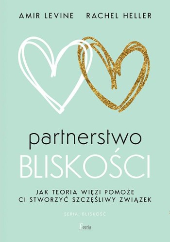 Przejdź do produktu PARTNERSTWO BLISKOŚCI. JAK TEORIA WIĘZI POMOŻE...