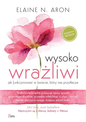 Przejdź do produktu WYSOKO WRAŻLIWI WYD. 3, ARON ELAINE N.