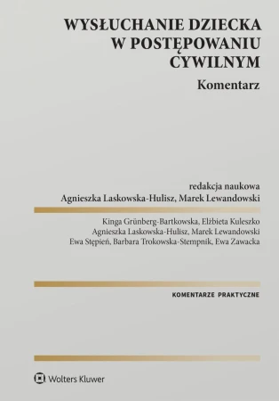 Wysłuchanie dziecka w postępowaniu cywilnym....