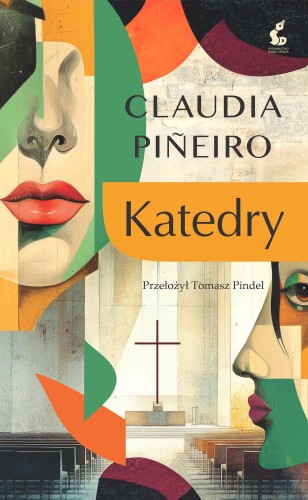 Przejdź do produktu KATEDRY WYD. 2, CLAUDIA PINEIRO
