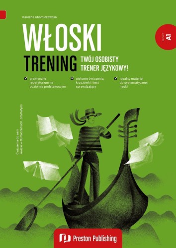 Przejdź do produktu WŁOSKI. TRENING. POZIOM A1, KAROLINA CHOMICZEWSKA