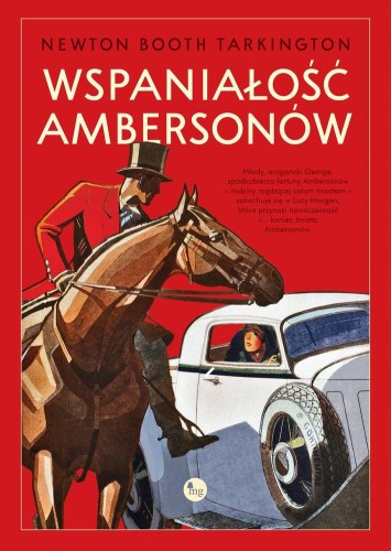 Przejdź do produktu WSPANIAŁOŚĆ AMBERSONÓW, NEWTON BOOTH TARTINGTON