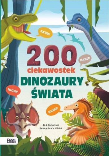 Przejdź do produktu DINOZAURY ŚWIATA. 200 CIEKAWOSTEK, CRISTINA BANFI