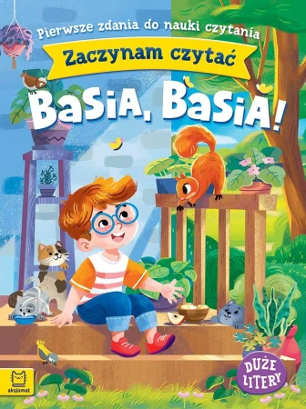 Basia, Basia!. Zaczynam czytać. Duże litery....
