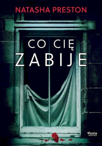 Przejdź do produktu CO CIĘ ZABIJE, PRESTON NATASHA