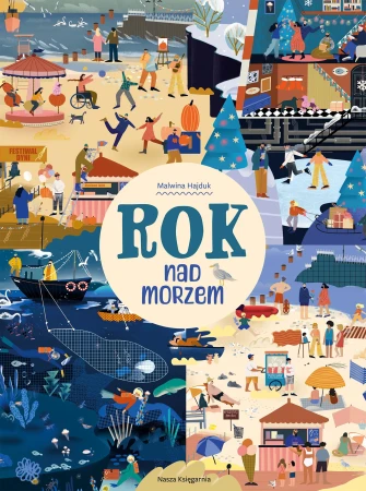 Rok nad morzem. Rok w... wyd. 2025, Malwina Hajduk