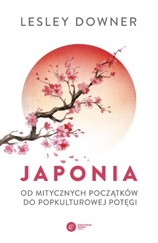 Przejdź do produktu JAPONIA. OD MITYCZNYCH POCZĄTKÓW DO...