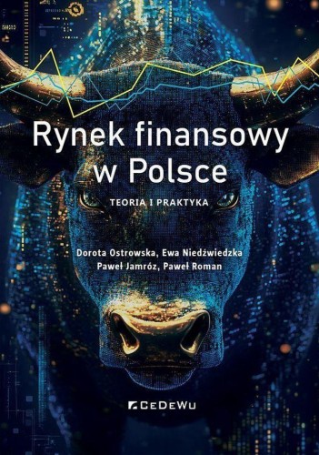 Przejdź do produktu RYNEK FINANSOWY W POLSCE. TEORIA I PRAKTYKA