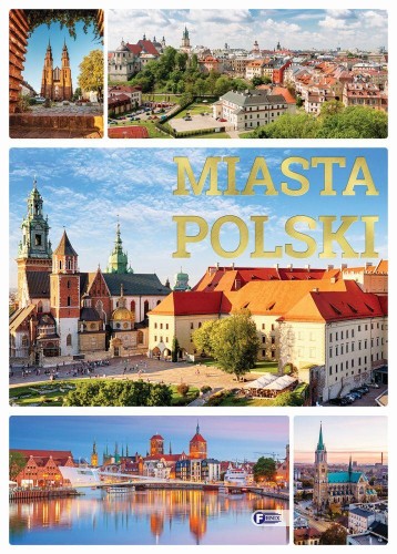Przejdź do produktu MIASTA POLSKI, OPRACOWANIE ZBIOROWE