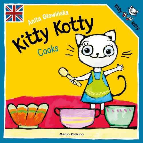Przejdź do produktu KITTY KOTTY COOKS. KICIA KOCIA, ANITA GŁOWIŃSKA