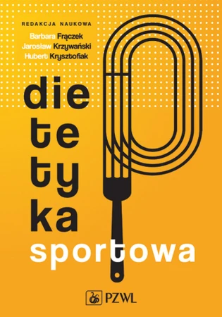 Dietetyka sportowa, Opracowanie Zbiorowe