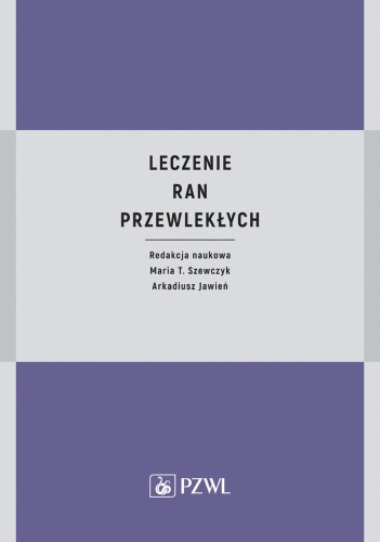 Przejdź do produktu LECZENIE RAN PRZEWLEKŁYCH, OPRACOWANIE ZBIOROWE