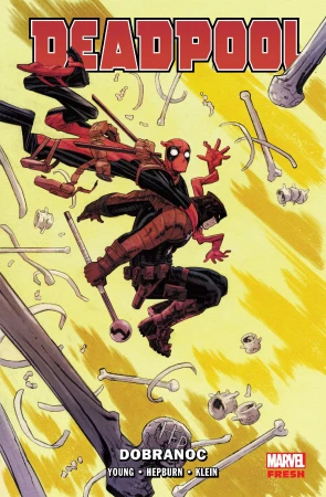 Dobranoc. Deadpool. Tom 2
