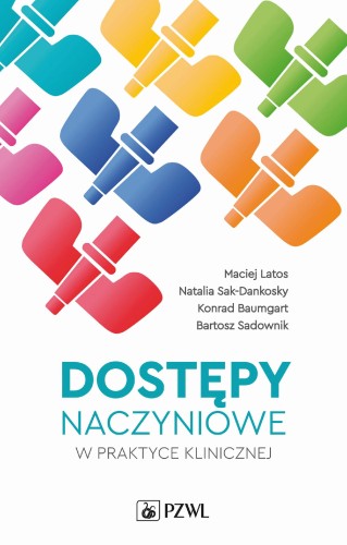 Przejdź do produktu DOSTĘPY NACZYNIOWE W PRAKTYCE KLINICZNEJ