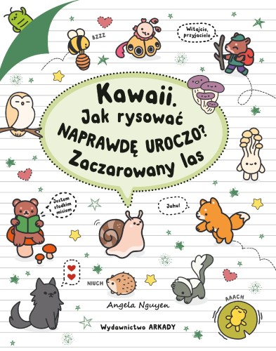 Przejdź do produktu JAK RYSOWAĆ NAPRAWDĘ UROCZO? ZACZAROWANY LAS....
