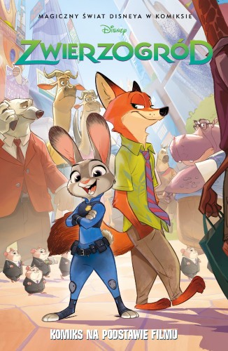 Przejdź do produktu ZWIERZOGRÓD. MAGICZNY ŚWIAT DISNEYA W KOMIKSIE