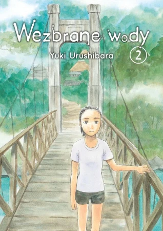 Wezbrane wody. Tom 2, Yuki Urushibara