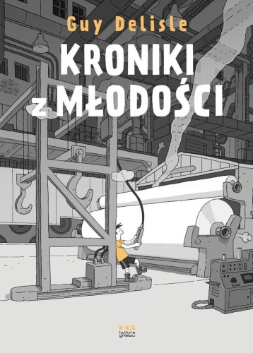 Przejdź do produktu KRONIKI Z MŁODOŚCI, GUY DELISLE