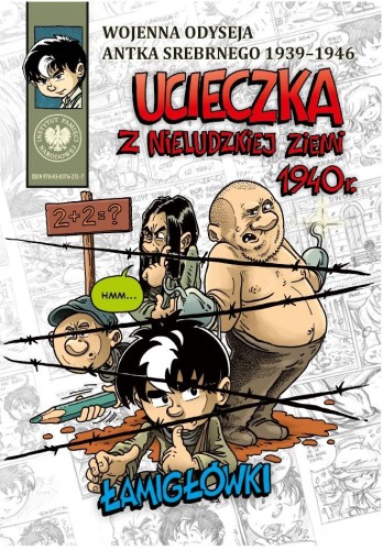 Przejdź do produktu UCIECZKA Z NIELUDZKIEJ ZIEMI 1940 R.  ŁAMIGŁÓWKI