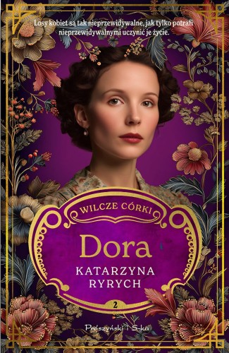 Przejdź do produktu DORA. WILCZE CÓRKI. TOM 2, KATARZYNA RYRYCH