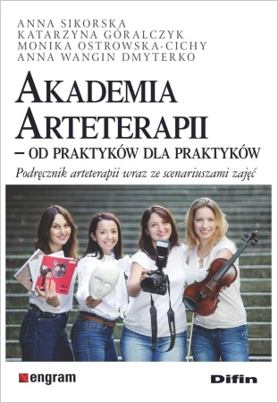 Akademia Arteterapii. Od praktyków dla...