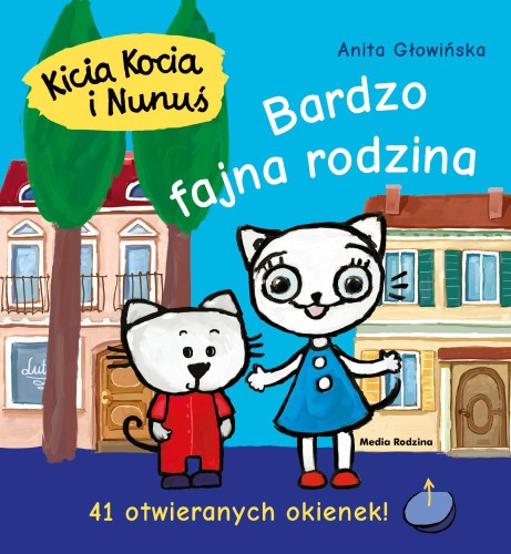 Przejdź do produktu BARDZO FAJNA RODZINA. KICIA KOCIA I NUNUŚ WYD. 3