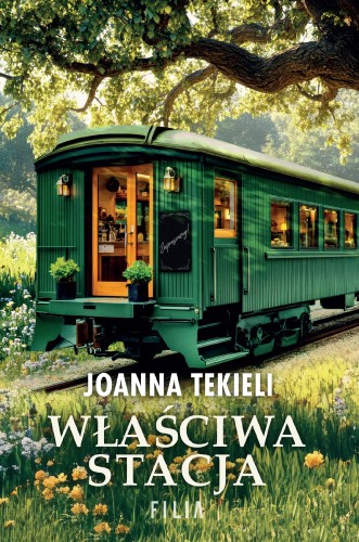 Przejdź do produktu WŁAŚCIWA STACJA, JOANNA TEKIELI