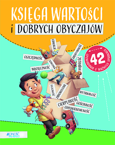 Przejdź do produktu KSIĘGA WARTOŚCI I DOBRYCH OBYCZAJÓW