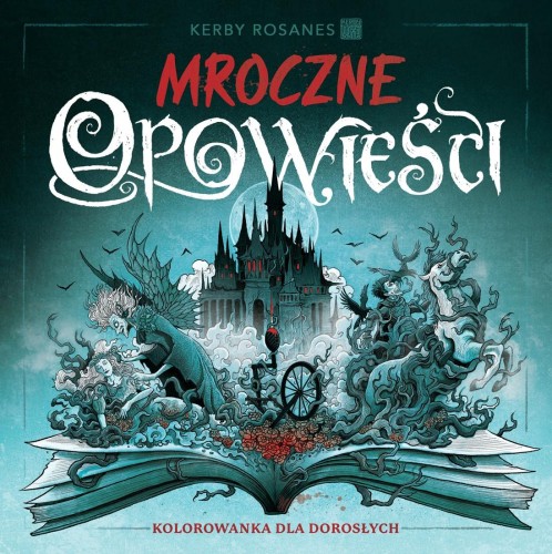 Przejdź do produktu MROCZNE OPOWIEŚCI. KOLOROWANKA DLA DOROSŁYCH