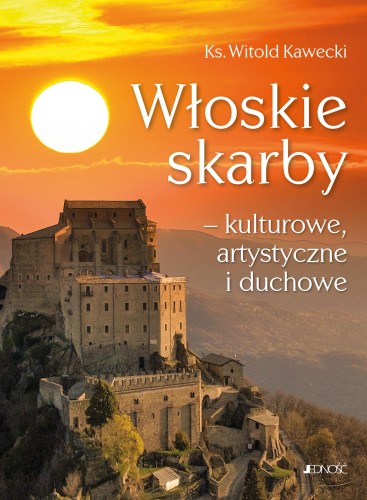 Przejdź do produktu WŁOSKIE SKARBY – KULTUROWE, ARTYSTYCZNE I DUCHOWE