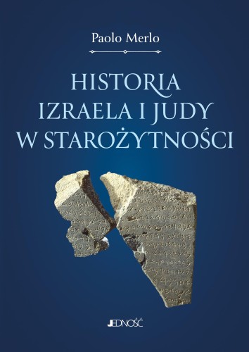 Przejdź do produktu HISTORIA IZRAELA I JUDY W STAROŻYTNOŚCI