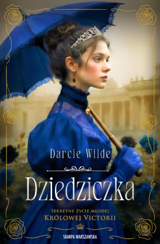 Przejdź do produktu DZIEDZICZKA, DARCIE WILDE