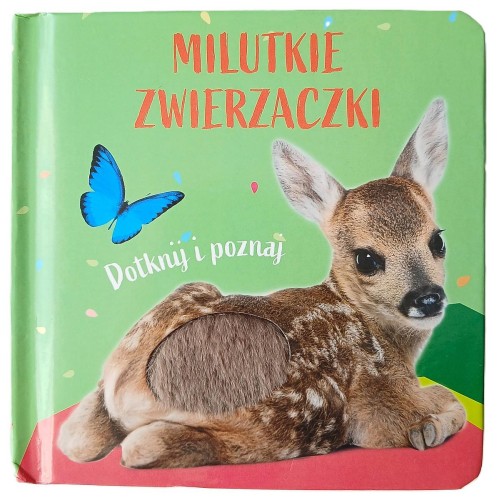 Przejdź do produktu SARENKA. MILUTKIE ZWIERZACZKI. DOTKNIJ I POZNAJ