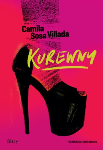 Przejdź do produktu KUREWNY, CAMILA SOSA VILLADA