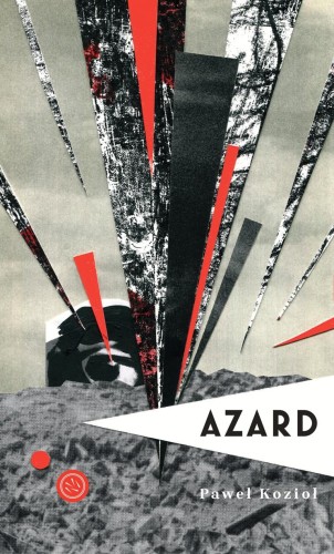 Przejdź do produktu AZARD, PAWEŁ KOZIOŁ