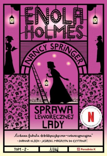 Przejdź do produktu SPRAWA LEWORĘCZNEJ LADY. ENOLA HOLMES. TOM 2...