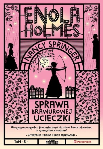 Przejdź do produktu SPRAWA BRAWUROWEJ UCIECZKI. ENOLA HOLMES