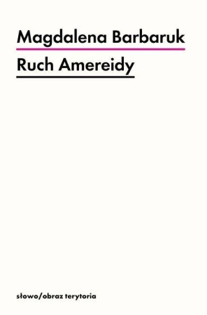 Ruch Amereidy, Barbaruk Magdalena