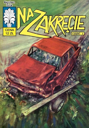 Przejdź do produktu NA ZAKRĘCIE. KAPITAN ŻBIK. TOM 31 WYD. 6