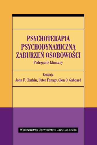 Przejdź do produktu PSYCHOTERAPIA PSYCHODYNAMICZNA ZABURZEŃ...