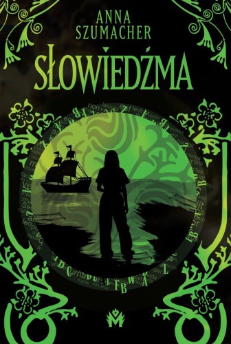 Przejdź do produktu SŁOWIEDŹMA, ANNA SZUMACHER