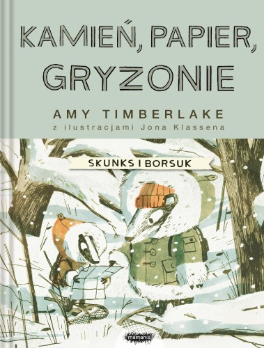 Przejdź do produktu KAMIEŃ, PAPIER, GRYZONIE. SKUNKS I BORSUK. TOM 3